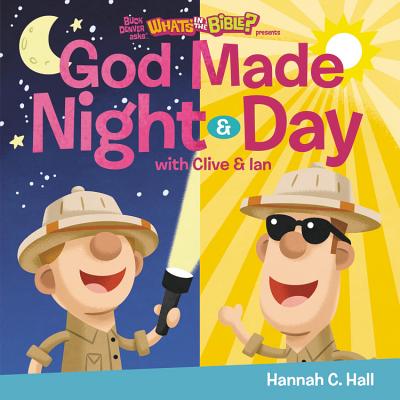 God Made Night and Day (Buck Denver Asks... What's in the Bible?) Cover Image