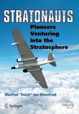 Stratonauts: Pioneers Venturing Into the Stratosphere Cover Image