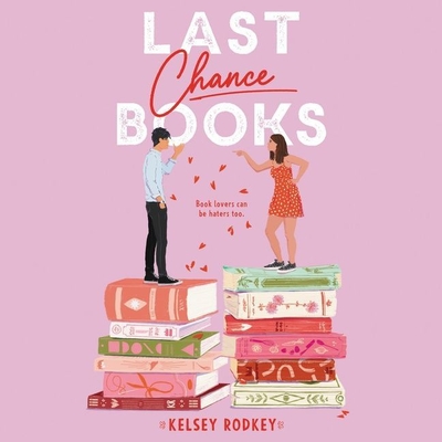 Last Chance Books By Kelsey Rodkey, Siho Ellsmore (Read by) Cover Image