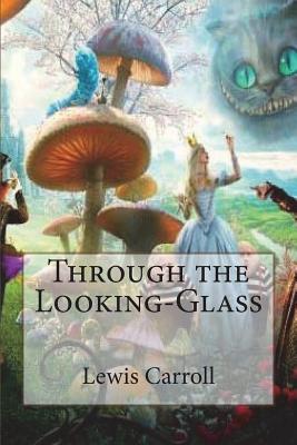 Through the Looking-Glass