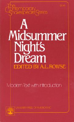 A Midsummer Night's Dream (Contemporary Shakespeare #3) By A. L. Rowse Cover Image