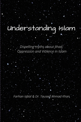 Understanding Islam By Tauseef Ahmad Khan Cover Image