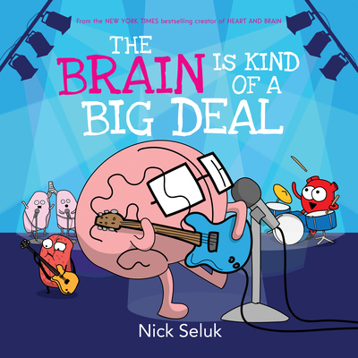 Cover for The Brain Is Kind of a Big Deal