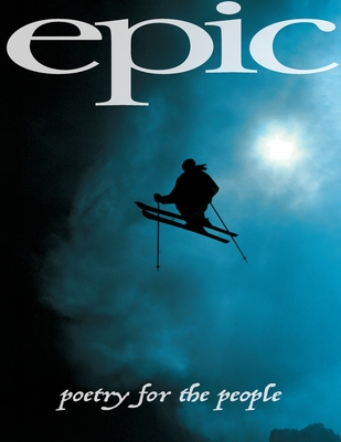 Epic: poetry for the people By Peter Corney, Justin Field (Photographer) Cover Image