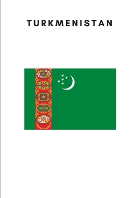 Turkmenistan: Country Flag A5 Notebook to write in with 120 pages Cover Image