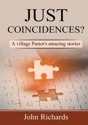 Just Coincidences? By John Richards Cover Image