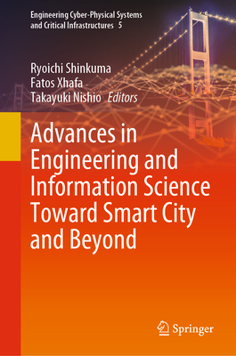 Advances in Engineering and Information Science Toward Smart City and ...