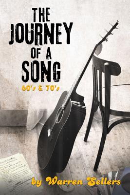 Journey of a Song 60's & 70's: The backstory of some of the most loved songs of the 60's & 70's Cover Image