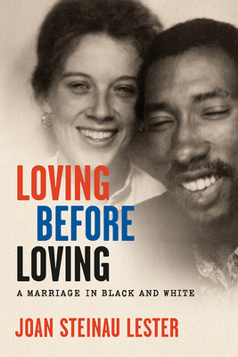 Loving before Loving: A Marriage in Black and White