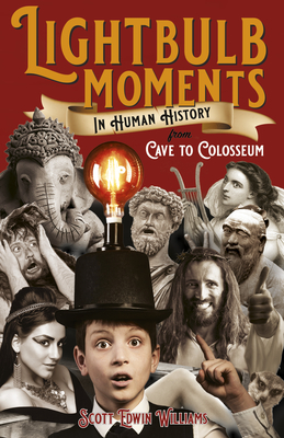 Cover for Lightbulb Moments in Human History