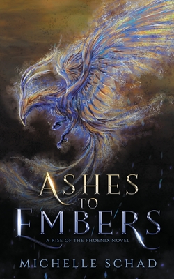 Ashes to Embers