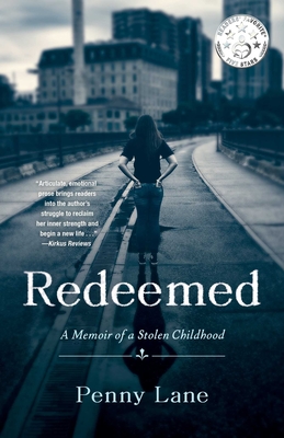 Redeemed: A Memoir of a Stolen Childhood By Penny Lane Cover Image