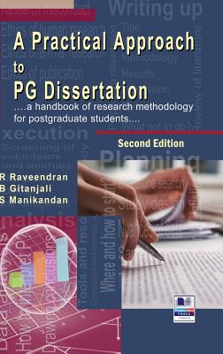 A Practical Approach to PG Dissertation: a handbook of research methodology for postgraduate students Cover Image