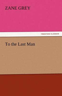To the Last Man