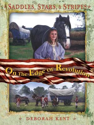 Saddle, Stars and Stripes: On the Edge of Revolution: On the Edge of Revolution Cover Image