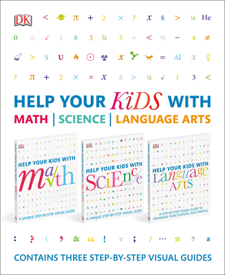 Help Your Kids With Math, Science, and Language Arts Box Set: Contains Three Step-by-Step Visual Guides (DK Help Your Kids)