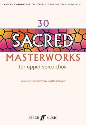 30 Sacred Masterworks (Faber Edition) Cover Image