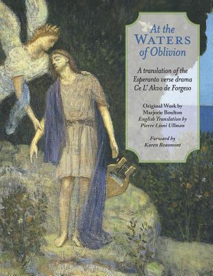 At The Waters of Oblivion A Translation of the Esperanto Verse