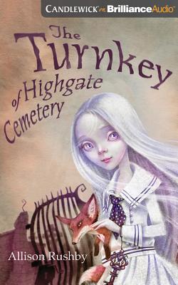Cover for The Turnkey of Highgate Cemetery