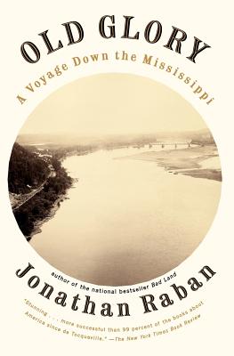 Old Glory: A Voyage Down the Mississippi (Vintage Departures) Cover Image