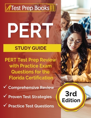 PERT Study Guide: PERT Test Prep Review with Practice Exam Questions for the Florida Certification [3rd Edition] By Joshua Rueda Cover Image