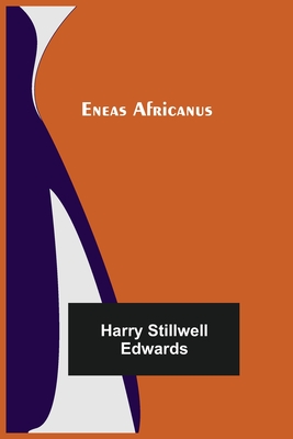 Eneas Africanus By Harry Stillwell Edwards Cover Image
