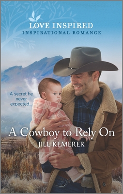 A Cowboy to Rely on (Wyoming Ranchers #2)