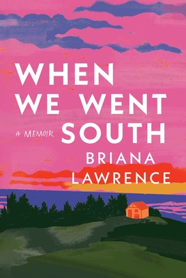 When We Went South Cover Image