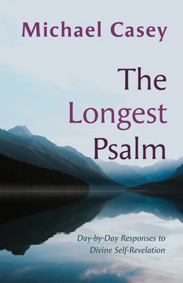 The Longest Psalm: Day-By-Day Responses to Divine Self-Revelation Cover Image