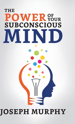 The Power of Your Subconscious Mind Cover Image