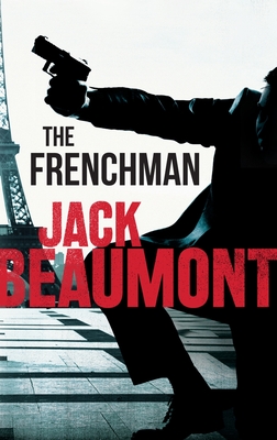 The Frenchman By Jack Beaumont Cover Image