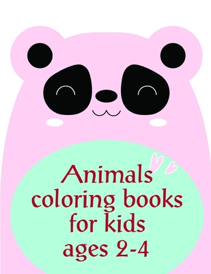 Animals coloring books for kids ages 2-4: Christmas Book Coloring Pages  with Funny, Easy, and Relax (Paperback) | RoscoeBooks