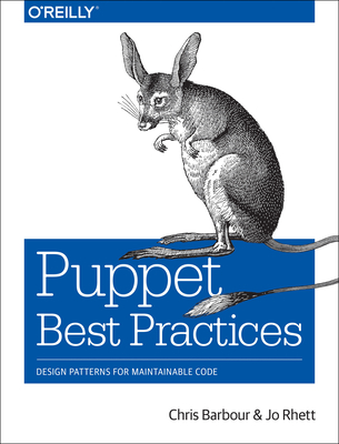 Puppet Best Practices: Design Patterns for Maintainable Code Cover Image