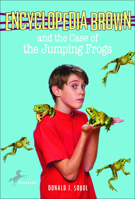 Encyclopedia Brown and the Case of the Jumping Frogs Cover Image