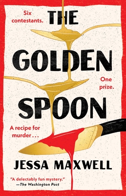 Cover Image for The Golden Spoon: A Novel