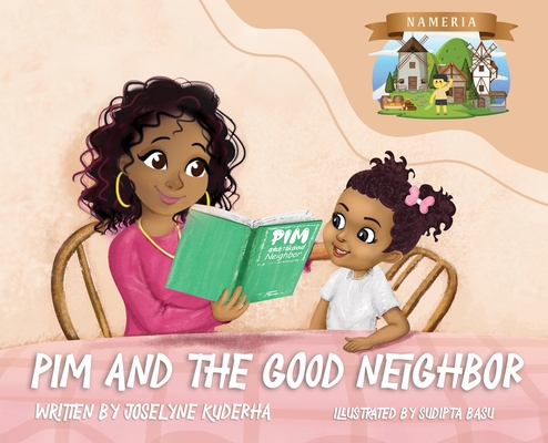 Pim and The Good Neighbor By Joselyne Kuderha Cover Image