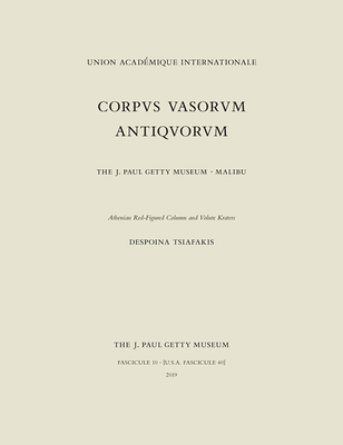 Corpus Vasorum Antiquorum, Fascicule 10: Athenian Red-Figure Column and Volute Kraters Cover Image