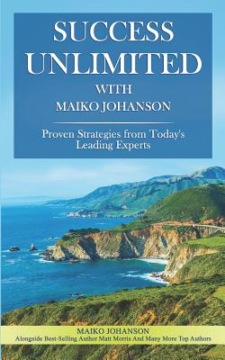 Success Unlimited with Maiko Johanson Cover Image