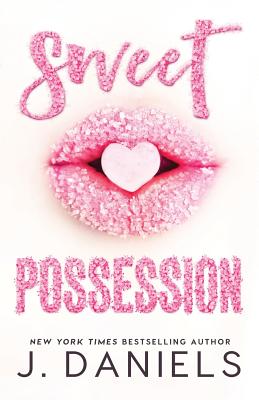 Sweet Possession (Large Print) (Sweet Addiction #2)