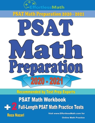 PSAT Math Preparation 2020 - 2021: PSAT Math Workbook + 2 Full-Length PSAT Math Practice Tests Cover Image