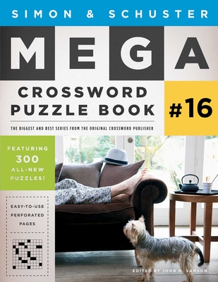 Simon & Schuster Mega Crossword Puzzle Book #16 (S&S Mega Crossword Puzzles #16) Cover Image