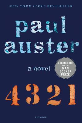 4 3 2 1: A Novel By Paul Auster Cover Image