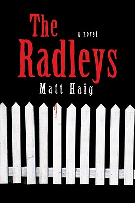 Cover Image for The Radleys: A Novel