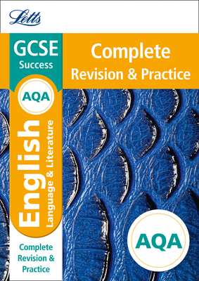 Letts GCSE Revision Success - New Curriculum – AQA GCSE English Language and English Literature Complete Revision & Practice By Collins UK Cover Image