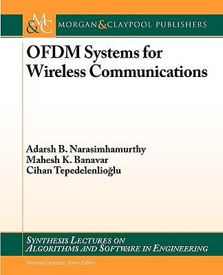 Ofdm Systems for Wireless Communications (Synthesis Lectures on