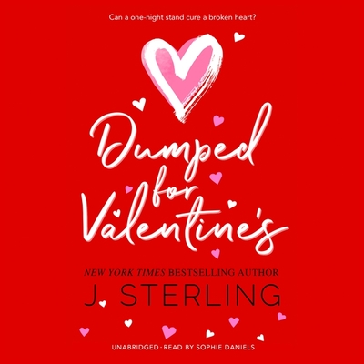 Dumped for Valentine's (Fun for the Holidays)