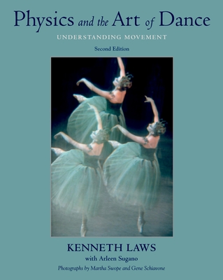Physics and the Art of Dance: Understanding Movement Cover Image