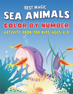 Animals Color by Number Books For Kids Ages 4-8 (Paperback)