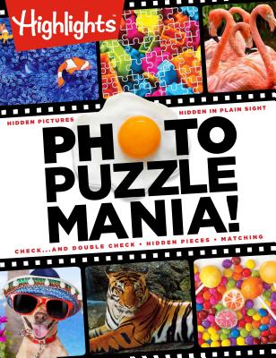 Photo Puzzlemania!(TM) (Highlights Photo Puzzlemania Activity Books) Cover Image