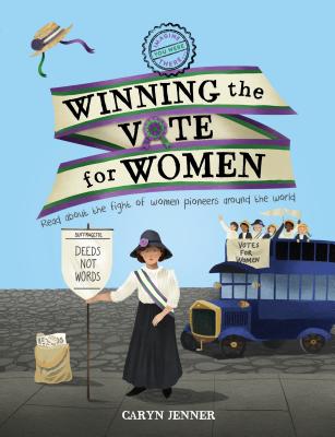 Imagine You Were There... Winning the Vote for Women Cover Image